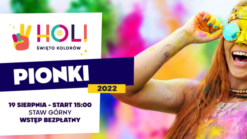 Holi Święto Kolorów – największe w Polsce kolorowa trasa zawita do Pionek